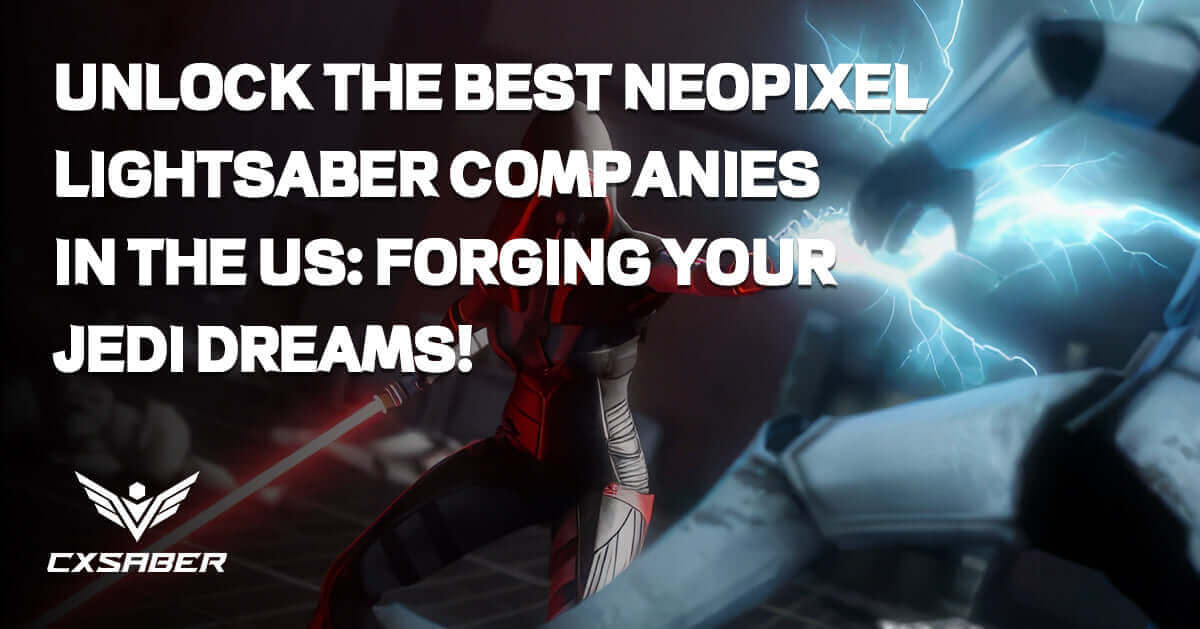 Best lightsaber companies