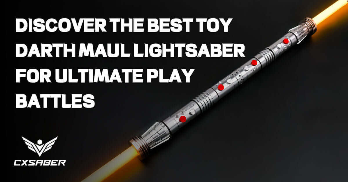 The Power of the Dark Side: Discover the Best Toy Darth Maul Lightsaber for Ultimate Play Battles