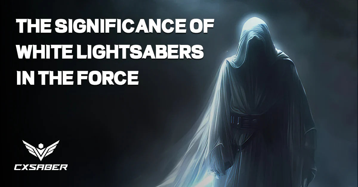 Unraveling the Mysteries: The Significance of White Lightsabers in the Force